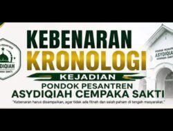KRONOLOGI KEJADIAN PONDOK PESANTREN DARUL JANNAH ASADIQIYAH CEPAKA SAKTI