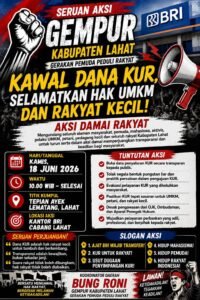 GEMPUR Desak BRI Lahat Buka Data Penyaluran KUR, Jangan Sampai Hak UMKM Tercederai