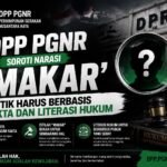 DPP PGNR SOROTI NARASI “MAKAR”: KRITIK HARUS BERBASIS FAKTA DAN LITERASI HUKUM
